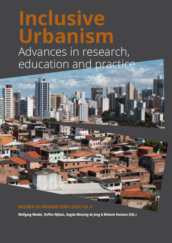 Inclusive Urbanism: Advances in research, education and practice